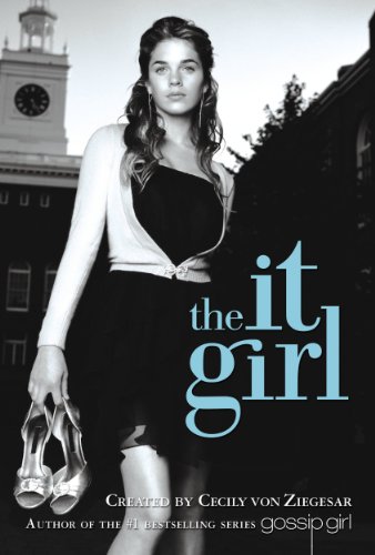 The It Girl #1 by Cecily von Ziegesar