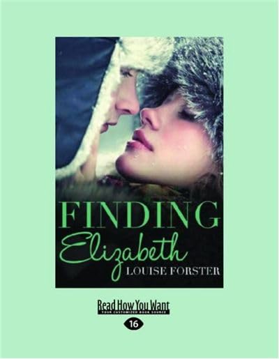 Finding Elizabeth by Louise Forster