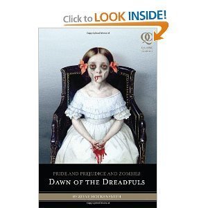 DAWN OF THE DREADFULS: Pride and Prejudice and Zombies