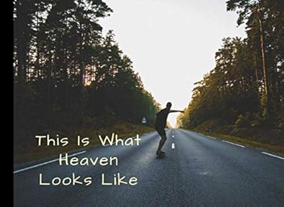 This Is What Heaven Looks Like: Skateboarder Funeral Guest Book Condolence Remembrance Memorial Service Registration, In Memoriam Name and Address, ... Memories Comments, Loving Memory (In Memory)