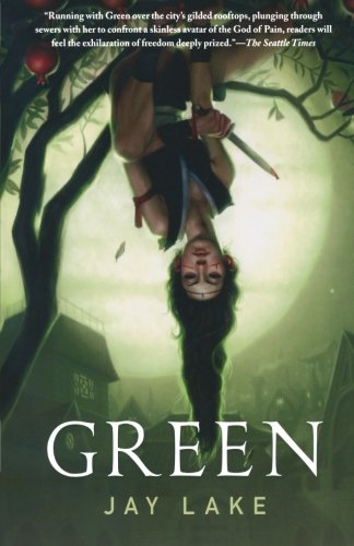 Green by Jay Lake