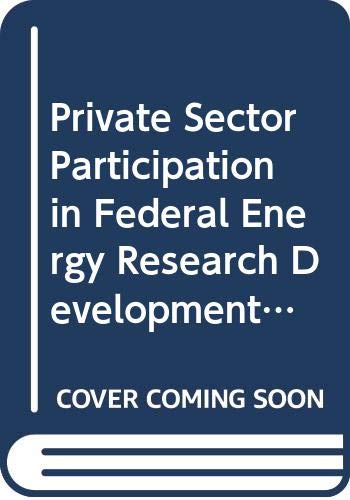 Private sector participation in Federal energy RD&D planning ; a report by National Research Council (U.S.)