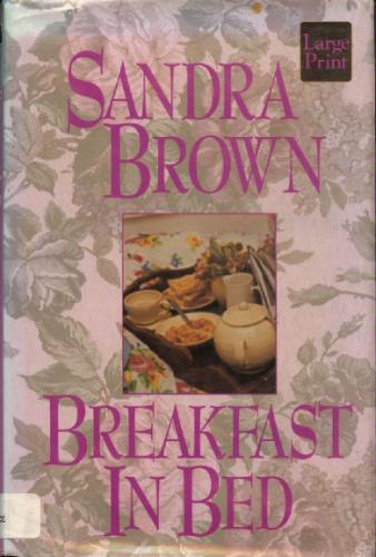 Breakfast in Bed by Sandra Brown