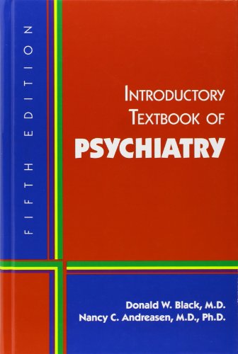 Introductory Textbook of Psychiatry by Donald W Black