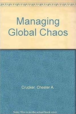 Managing Global Chaos: Sources of and Responses to International Conflict