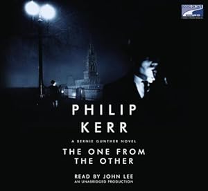 The One from the Other: A Bernie Gunther Novel (Unabridged on 10 CDs)