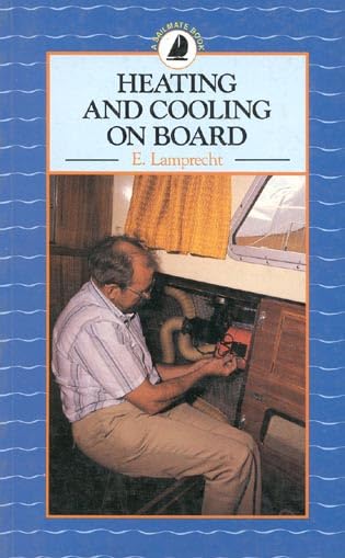 Heating and Cooling on Board by E. Lamprecht