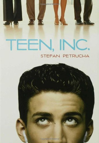 Teen, Inc. by Stefan Petrucha