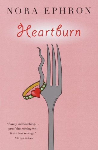 Heartburn (Vintage Contemporaries) by Nora Ephron