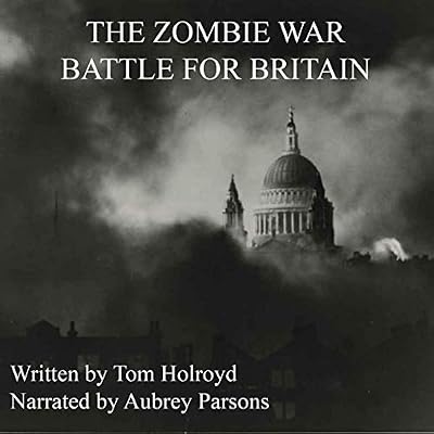 The Zombie War Battle for Britain