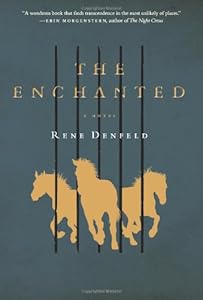 The Enchanted: A Novel