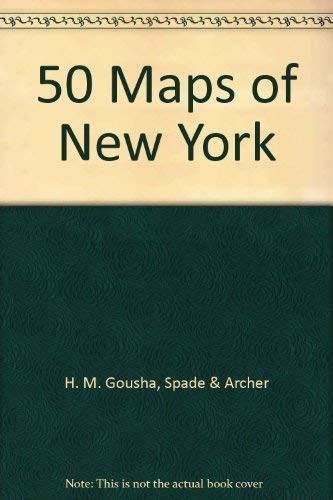 Spade and Archer's 50 Maps of New York by Spade & Archer