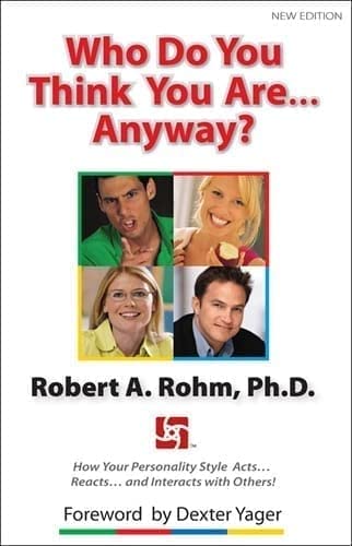 Who Do You Think You Are Anyway? by Robert A. Rohm