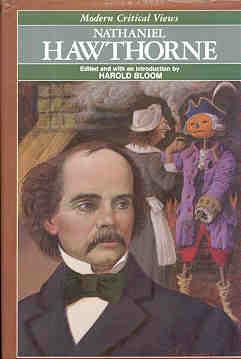 Nathaniel Hawthorne (MCV) (Bloom's Modern Critical Views) by Harold Bloom