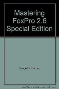Mastering FoxPro 2.6