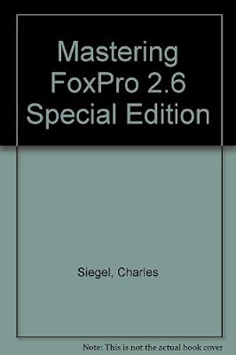 Mastering FoxPro 2.6