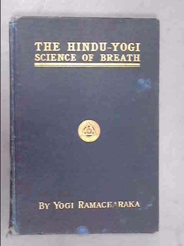 Science of Breath by Yogi Ramacharaka