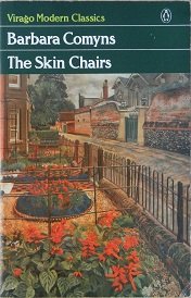 The Skin Chairs (Virago Modern Classics) by Barbara Comyns