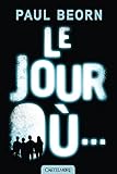 Le Jour où... par Paul Beorn