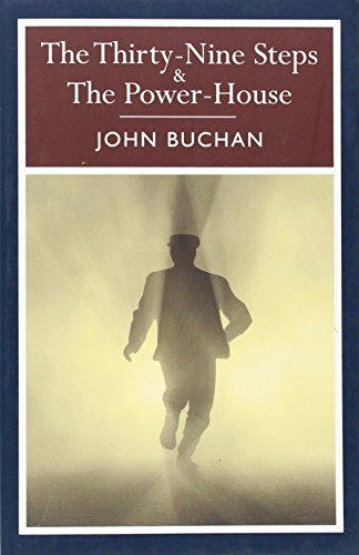 The Thirthy-Nine Steps &amp; the Powerhouse by John Buchan