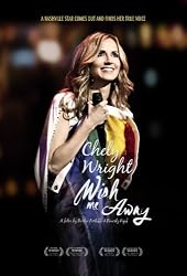 Chely Wright: Wish Me Away