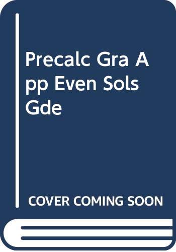 Precalc Gra App Even Sols Gde by Larson