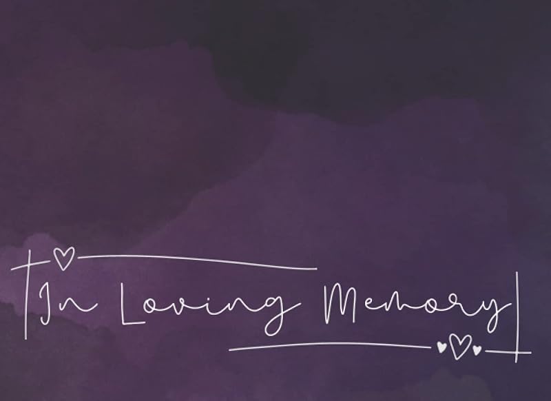 In Loving Memory: Funeral Guest Book : Memorial Guest Sign-in Book and Condolence Messages by Joanna Moskal