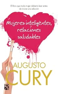 Mujeres inteligentes, relaciones saludables