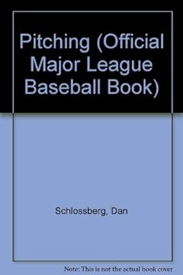 MAJOR LEAGUE: PITCHING (HARDCOVER) (Official Major League Baseball Book)
