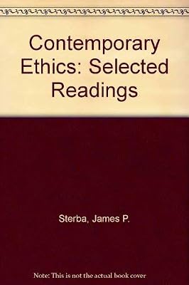 Contemporary Ethics: Selected Readings