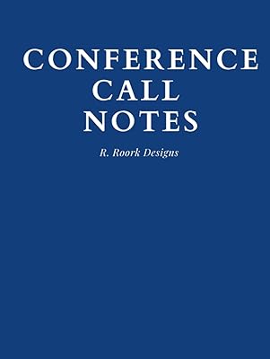 Conference Call Notes