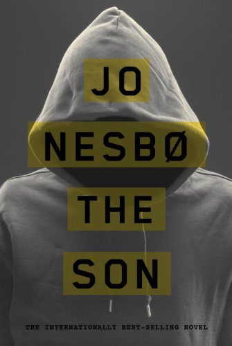 The Son: A novel by Jo Nesbo