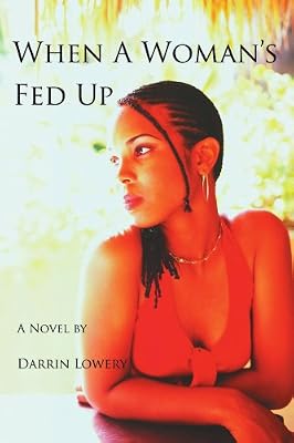 When A Woman's Fed Up