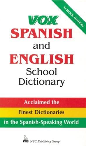 Vox Spanish and English School Dictionary by Vox