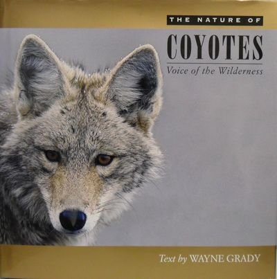 Nature of Coyotes by Wayne Grady
