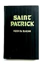 Saint Patrick, apostle of Ireland