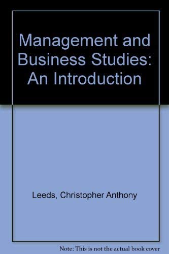 Management and business studies by Christopher Anthony Leeds