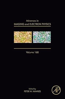 Advances in Imaging and Electron Physics: Optics of Charged Particle Analyzers (ISSN Book 168)