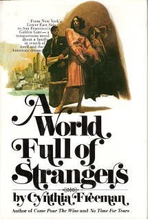 A World Full of Strangers: A Novel by Cynthia Freeman