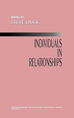 Individuals in Relationships (Understanding Relationship Processes series)