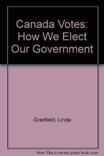 Algopix Similar Product 5 - Canada Votes  2nd Revised Edition How