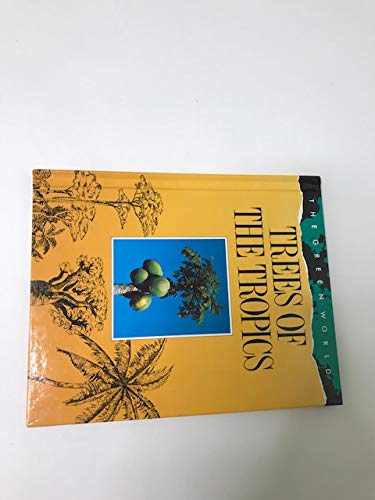 Trees of the Tropics (Green World) by Jennifer Cochrane