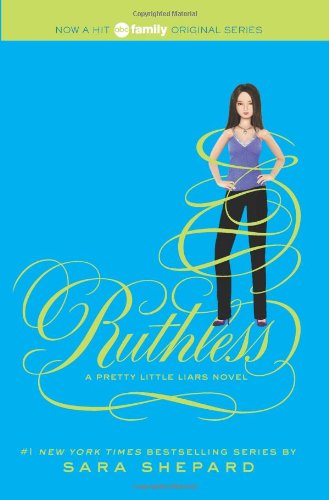 Ruthless by Sara Shepard