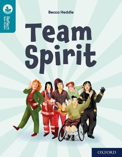 Oxford Reading Tree TreeTops Reflect: Oxford Reading Level 9: Team Spirit by Becca Heddle