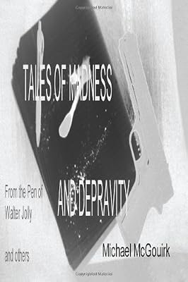 From the Pen of Walter Jolly and other tales of horror