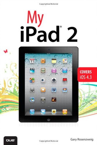 My iPad 2 by Gary Rosenzweig