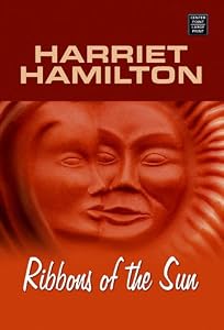 Ribbons of the Sun (Center Point Premier Fiction (Largeprint)) by Harriet Hamilton