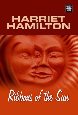 Ribbons of the Sun (Center Point Premier Fiction (Largeprint))