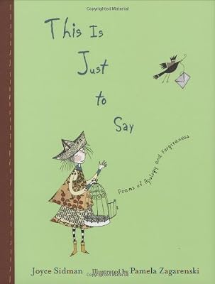 This is Just to Say: Poems of Apology and Forgiveness