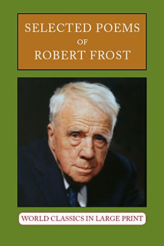 Selected Poems of Robert Frost by Robert Frost